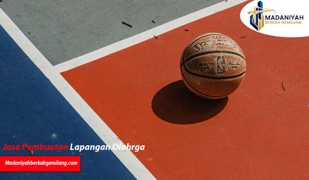 Jasa Pembuatan Lapangan Basket – Standar Ukuran & Permukaan