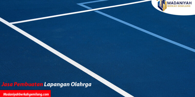 Faktor yang Mempengaruhi Biaya Pembuatan Lapangan Olahraga